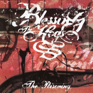 Blessing The Hogs - The Poisoning CD