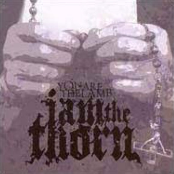 IAmTheThorn - You Are the Lamb CD