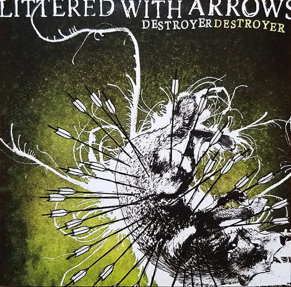 Destroyer Destroyer - Littered With Arrows CD