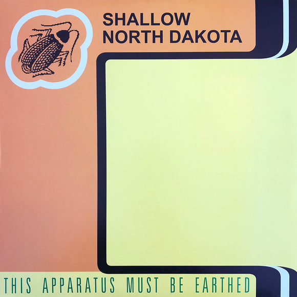 Shallow North Dakota ‎- This Apparatus Must Be Earthed CD