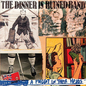 The Dinner Is Ruined – A Maggot In Their Heads CD