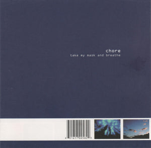 Chore ‎– Take My Mask And Breathe CD