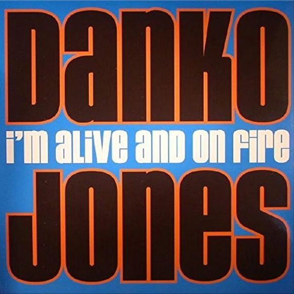 Danko Jones - I'm Alive And On Fire LP
