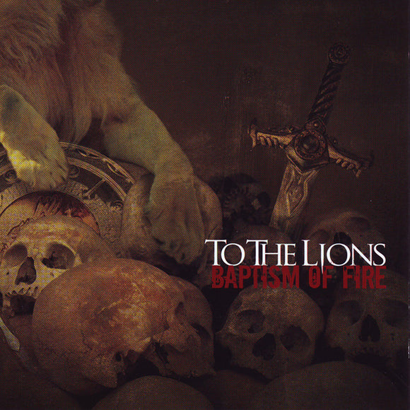 To The Lions – Baptism Of Fire CD