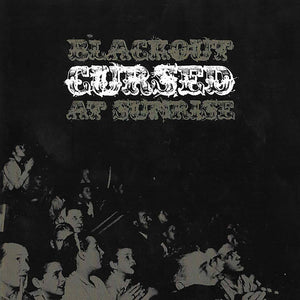 Cursed - Blackout At Sunrise CD EP